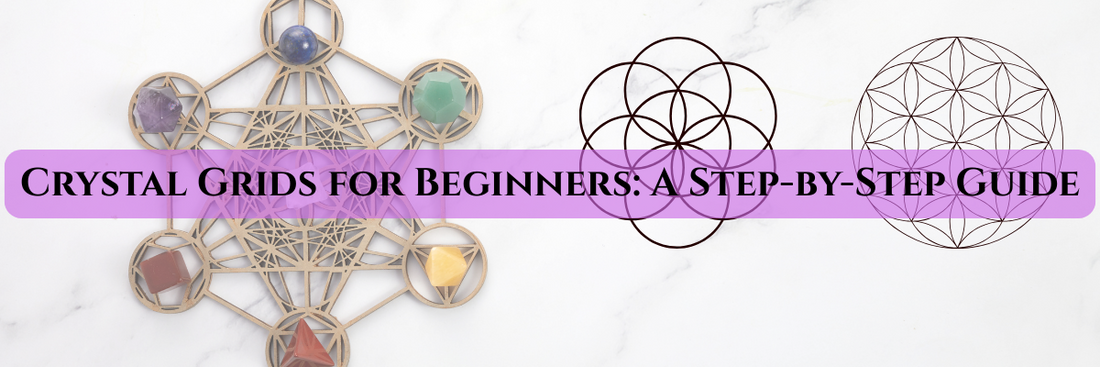 Crystal Grids for Beginners: A Step-by-Step Guide