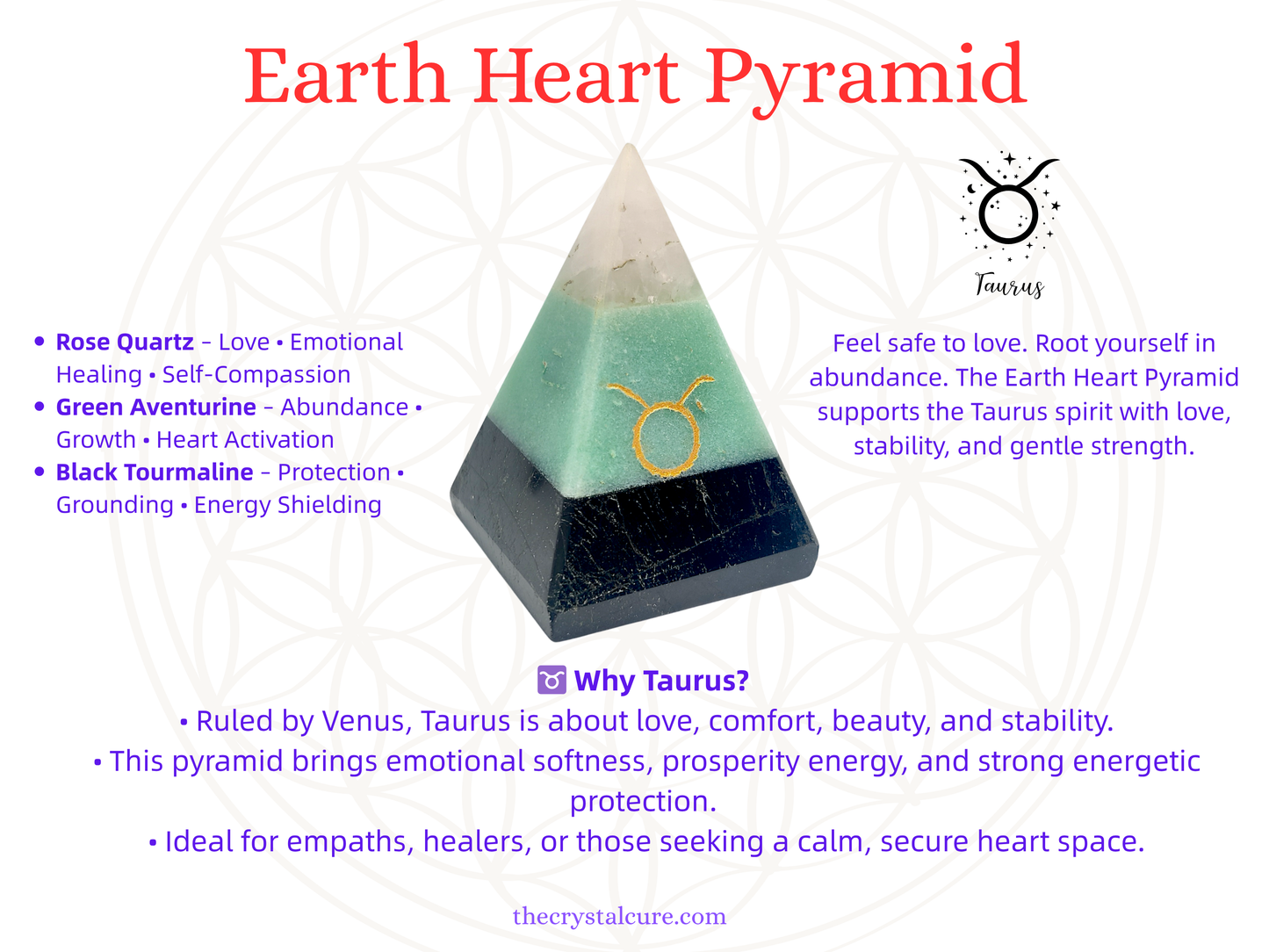 Taurus - Earth Heart Pyramid